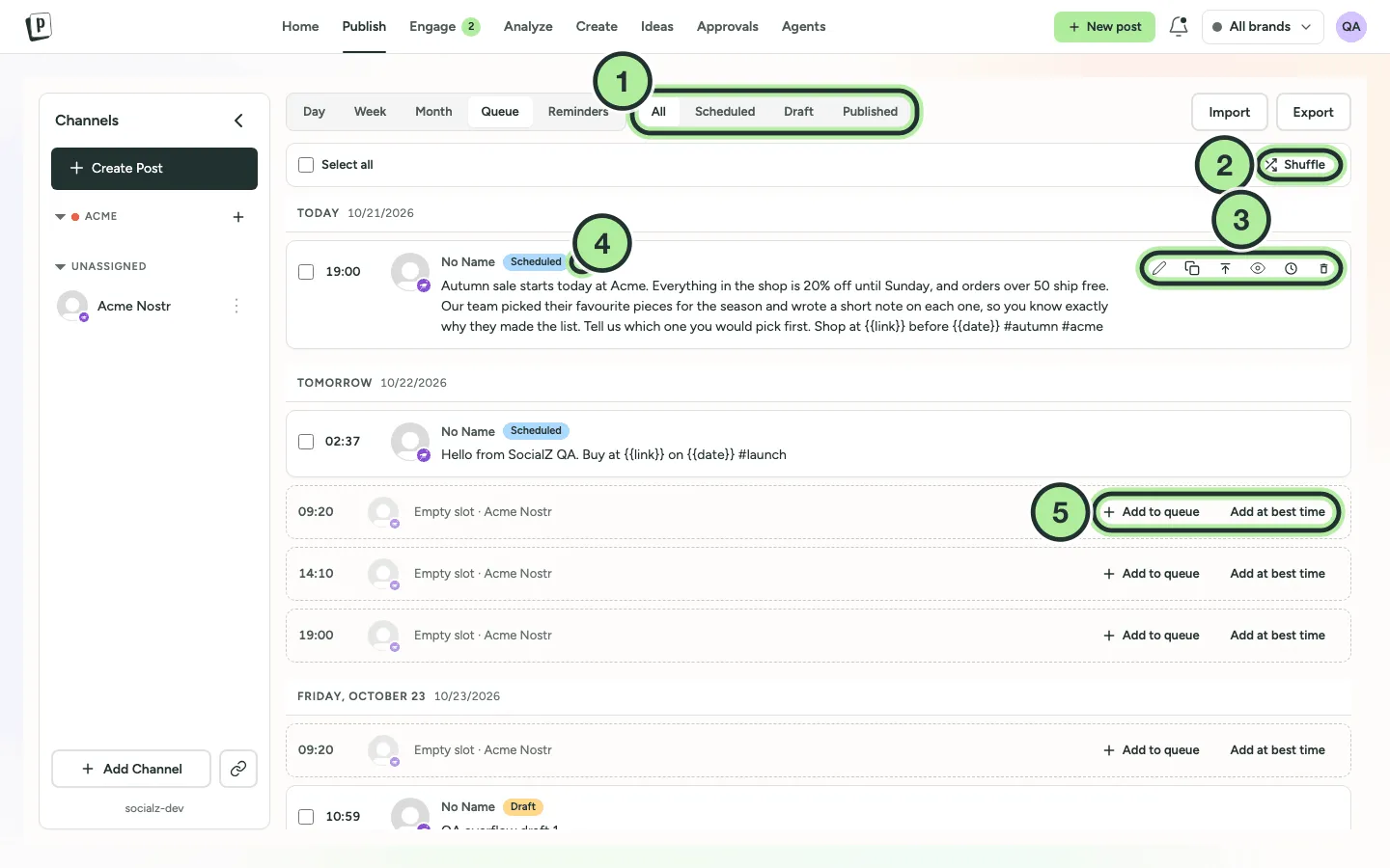 The Queue view: posts and empty slots grouped by day, with filters at the top and actions on a post.
